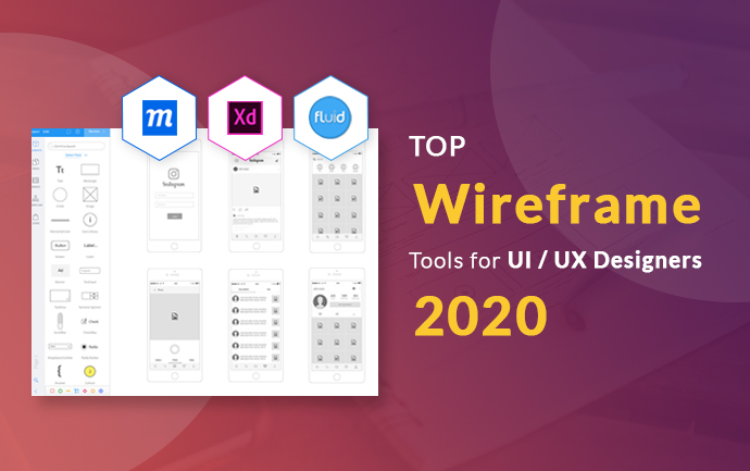 Top Wireframe Tools for UI/UX designers 2020