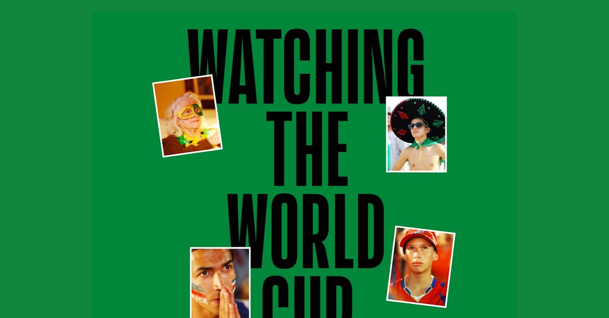 Watching The World Cup Book